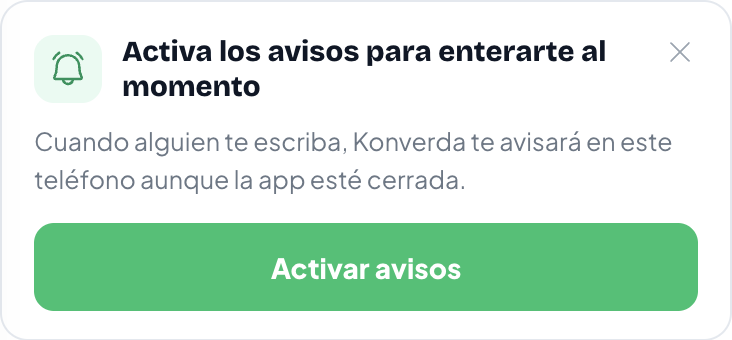 A card at the end of the conversation list titled Activa los avisos para enterarte al momento with an Activar avisos button